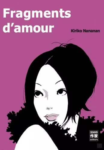 Fragments d'amour (Nananan Kiriko)